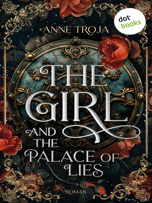 cover image of The Girl and the Palace of Lies